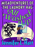 All Washed Up: Misadventures of the Laundry Hag, #3