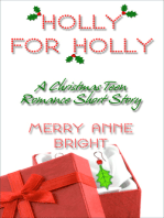 Holly for Holly: A Christmas Teen Romance Short Story