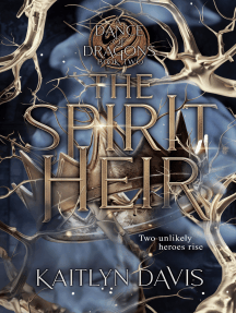 The Spirit Heir (A Dance of Dragons #2)
