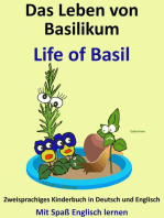Das Leben von Basilikum - Life of Basil. Zweisprachiges Kinderbuch in Deutsch und Englisch. Mit Spaß Englisch lernen: Mit Spaß Englisch lernen, #6