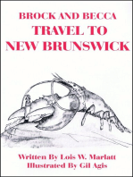 Brock and Becca: Travel To New Brunswick