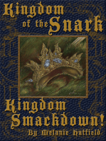 Kingdom of the Snark: Kingdom Smackdown