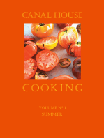 Canal House Cooking Volume N° 1: Summer