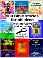 100 Bible Stories For Children With Interviews and Activities