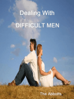 Dealing With Difficult Men