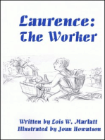 Laurence: The Worker