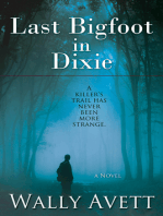 Last Bigfoot in Dixie