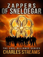Zappers of Sneldegar: The Soul Alliance, #3