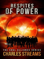Respites of Power: The Soul Alliance, #1