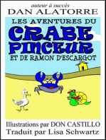 Les Aventures Du Crabe Pinceur Et De Ramon D'escargot