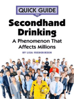 Quick Guide to Secondhand Drinking: A Phenomenon That Affects Millions