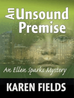 An Unsound Premise: Ellen Sparks Mysteries, #3