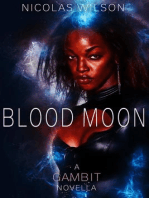 Blood Moon: The Gambit