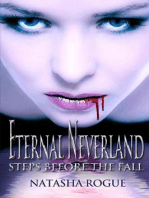 Eternal Neverland: Steps Before The Fall