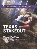 Texas Stakeout