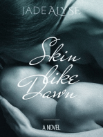 Skin Like Dawn: Sequel to When You Come to Me