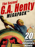 The Second G.A. Henty MEGAPACK ®: 20 Classic Adventure Novels