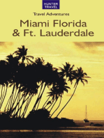 Miami & Ft. Lauderdale Travel Adventures