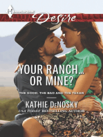 Your Ranch...Or Mine?: A Sexy Western Contemporary Romance