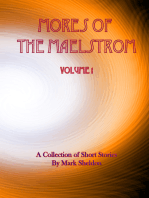 Mores of the Maelstrom