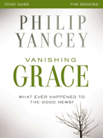 Vanishing Grace Bible Study Guide: Whatever Happened to the Good News?