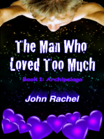 The Man Who Loved Too Much