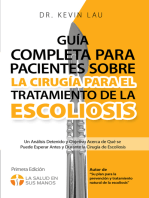 Guía completa para pacientes sobre la cirugía para el tratamiento de la escoliosis: Un análisis detenido y objetivo acerca de qué se puede esperar antes y durante la cirugía de escoliosis