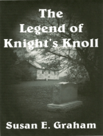 The Legend of Knight's Knoll