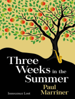Three Weeks In The Summer