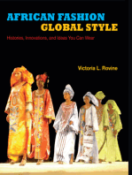 African Fashion, Global Style: Histories, Innovations, and Ideas You Can Wear