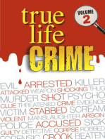 True Life Crime: Volume 2: From the pages of the top UK weekly Real People magazine