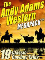 The Andy Adams Western MEGAPACK ®: 19 Classic Cowboy Tales