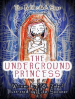 The Underground Princess: The Balderdash Saga