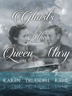 Ghosts of the Queen Mary