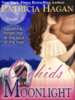 Orchids in Moonlight (A Historical Western Romance)