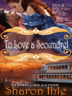 To Love A Scoundrel (The Law and Disorder Series, Book 1)