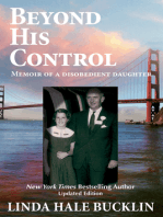 Beyond His Control (Memoir of a Disobedient Daughter)