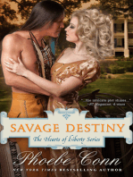 Savage Destiny (The Hearts of Liberty Series, Book 1)