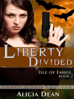 Liberty Divided (The Isle of Fangs Series, Book 2)