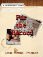 Fur the Record: Kat Purrowells Series, #2