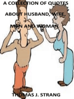 A Collection Of Quotes About Husband, Wife, Man And Woman.