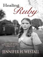 Healing Ruby: A Novel