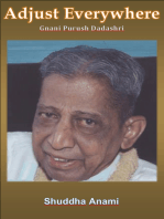 Adjust Everywhere: Gnani Purush Dadashri