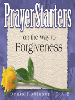 PrayerStarters on the Way to Forgiveness