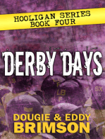 Derby Days: Hooligan Series - Book Four