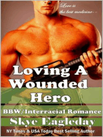 Loving A Wounded Hero