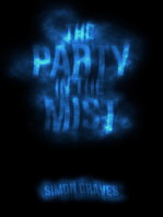 The Party in the Mist