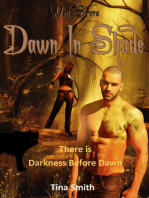 Wolf Sirens Dawn in Shade: There Is Darkness Before Dawn (Wolf Sirens #5)