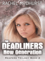 The Deadliners: New Generation: The Deadliners, #2