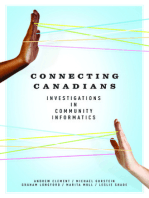 Connecting Canadians: Investigations in Community Informatics